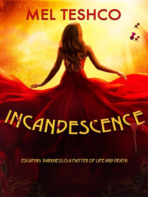 Title details for Incandescence by Mel Teshco - Available